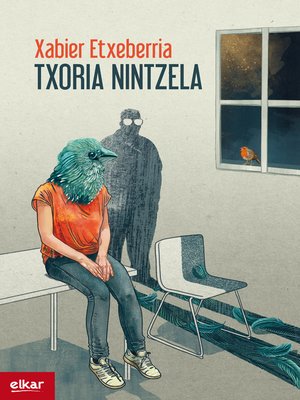 cover image of Txoria nintzela